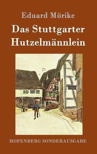 Das Stuttgarter Hutzelmannlein