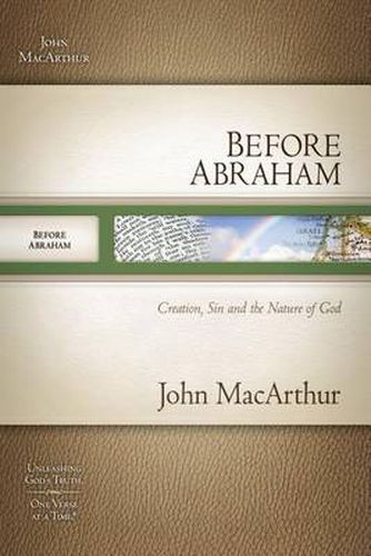 Cover image for Before Abraham: Creation, Sin, and the Nature of God