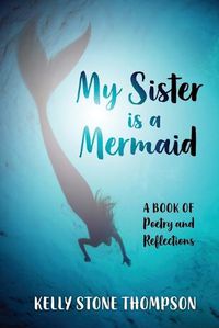 Cover image for My Sister is a Mermaid