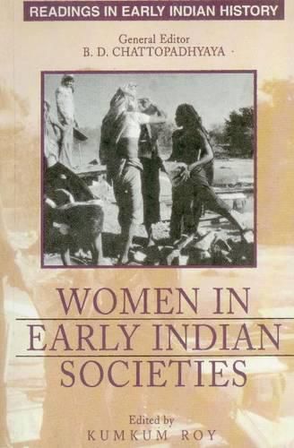 Cover image for Women in Early Indian Societies