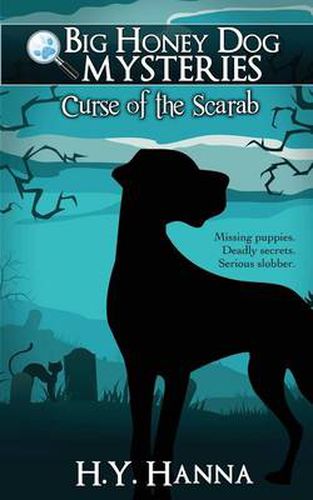 Cover image for Big Honey Dog Mysteries #1: Curse of the Scarab