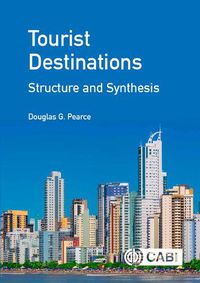 Cover image for Tourist Destinations: Structure and Synthesis