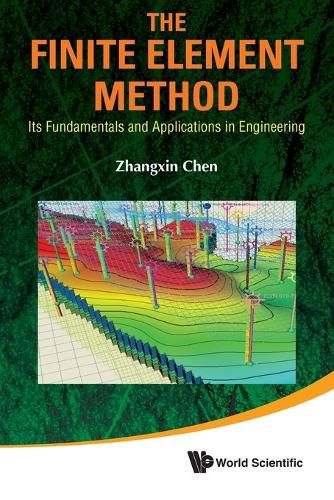 Cover image for Finite Element Method, The: Its Fundamentals And Applications In Engineering