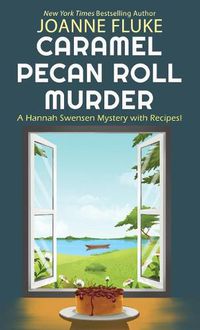Cover image for Caramel Pecan Roll Murder