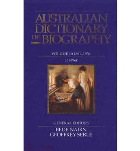 Cover image for Australian Dictionary of Biography V10