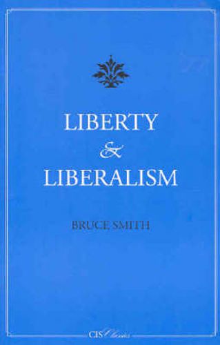 Liberty and Liberalism