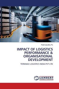 Cover image for Impact of Logistics Performance & Organisational Development