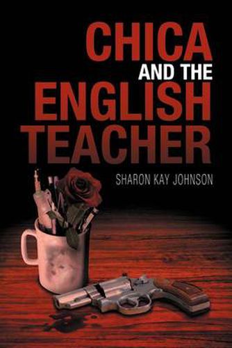 Cover image for Chica and the English Teacher