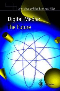 Cover image for Digital Media: The Future