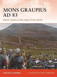 Cover image for Mons Graupius AD 83: Rome's battle at the edge of the world