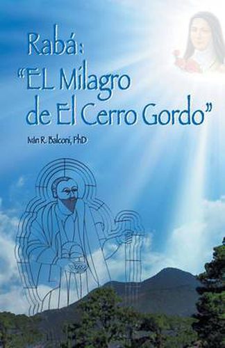 Cover image for Raba: El Milagro de El Cerro Gordo