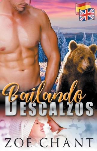 Cover image for Dancing Bearfoot & Bailando Descalzos