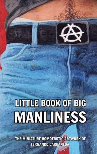 Cover image for Little Book of Big Manliness