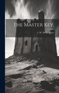 Cover image for The Master Key,