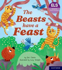 Cover image for Essential Letters and Sounds: Essential Phonic Readers: Oxford Reading Level 5: The Beasts Have a Feast