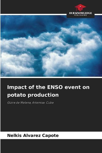 Impact of the ENSO event on potato production