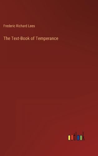 The Text-Book of Temperance