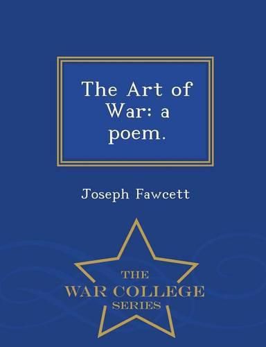 Cover image for The Art of War: A Poem. - War College Series