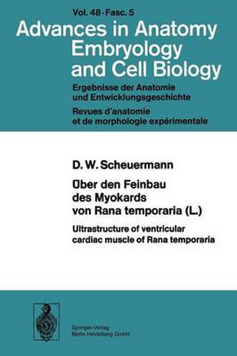 Cover image for Uber Den Feinbau Des Myocards Von Rana Temporaria (L.) / Ultrastructure of Ventricular Cardiac Muscle of Rana Temporaria