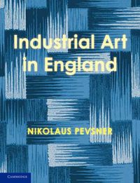 Cover image for An Enquiry into Industrial Art in England