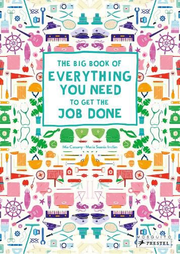 The Big Book of Everything You Need to Get the Job Done