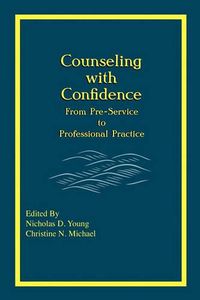 Cover image for Counseling with Confidence