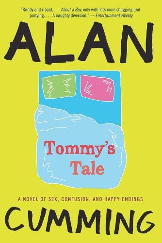 Cover image for Tommy's Tale: A Novel of Sex, Confusion, and Happy Endings