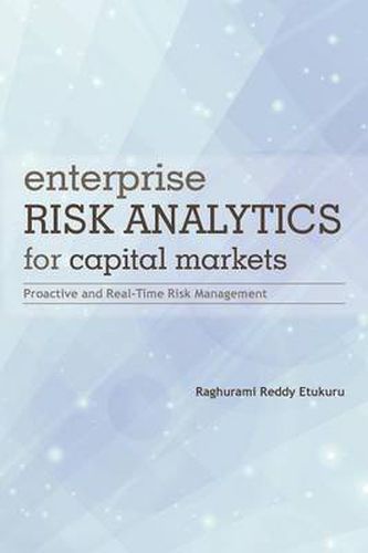 Cover image for Enterprise Risk Analytics for Capital Markets