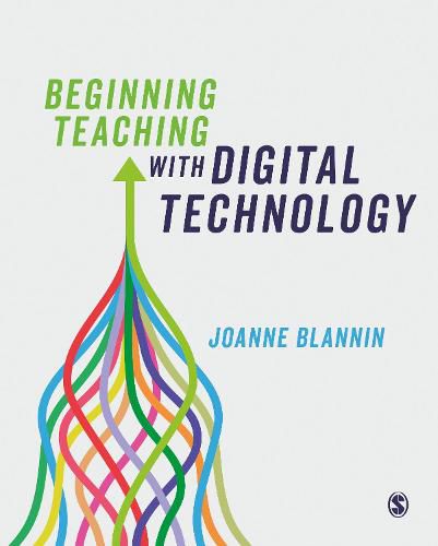 Cover image for Beginning Teaching with Digital Technology