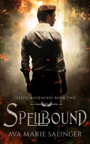 Cover image for Spellbound (Fallen Messengers Book 2)