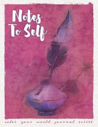 Cover image for Notes To Self