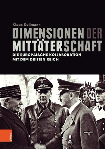 Cover image for Dimensionen der Mittaterschaft: Die europaische Kollaboration mit dem Dritten Reich