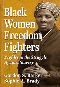 Cover image for Black Women Freedom Fighters