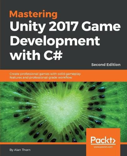 Cover image for Mastering Unity 2017 Game Development with C# -