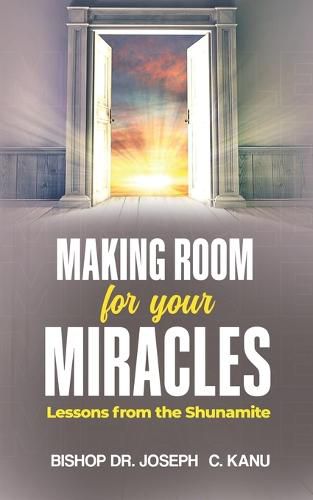 Cover image for Making Room for Your Miracle