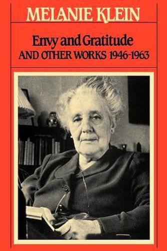 Cover image for Envy and Gratitude and Other Works 1946-1963