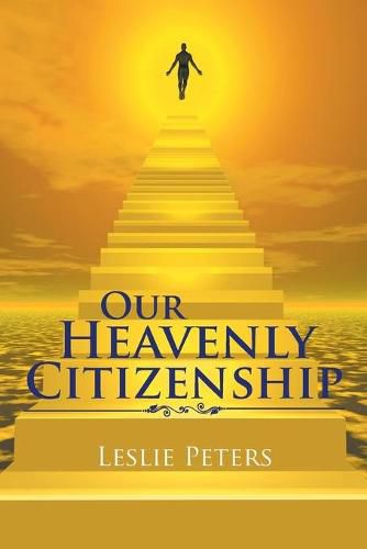 Cover image for Our Heavenly Citizenship