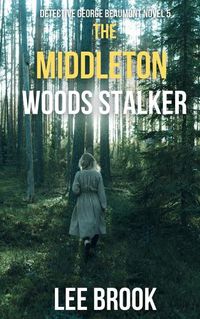 Cover image for The Middleton Woods Stalker