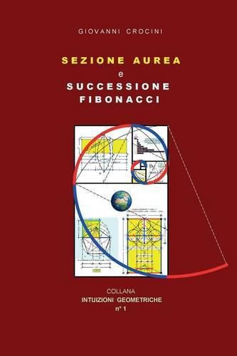 Cover image for Sezione Aurea e Successione di Fibonacci