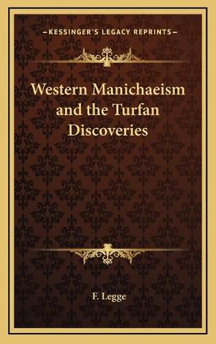 Cover image for Western Manichaeism and the Turfan Discoveries