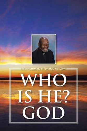 Cover image for Who Is He? God