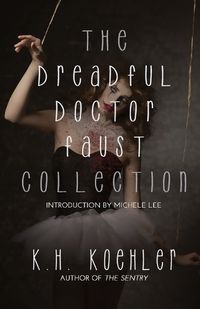 Cover image for The Dreadful Doctor Faust Collection