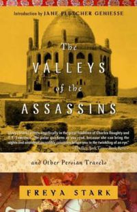 Cover image for Valleys of the Assassins and Other Persian Travels