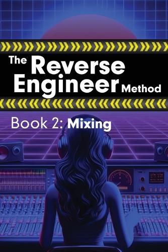 Cover image for The Reverse Engineer Method