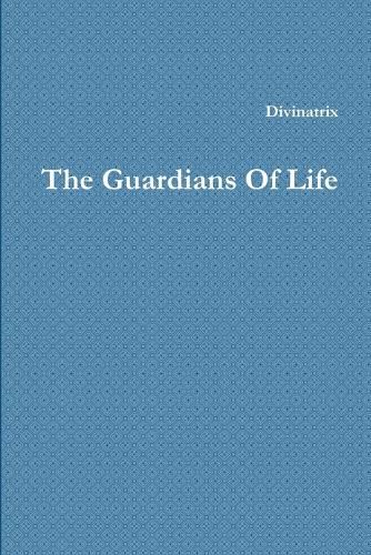 Cover image for The Guardians Of Life