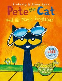 Cover image for Pete the Cat and his Magic Sunglasses