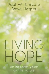 Cover image for Living Hope: An Inclusive Vision of the Future