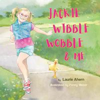 Cover image for Jackie Wibble Wobble and Me