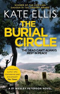 Cover image for The Burial Circle: Book 24 in the DI Wesley Peterson crime series