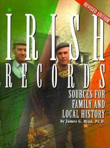 Cover image for Irish Records: Sources for Family and Local History